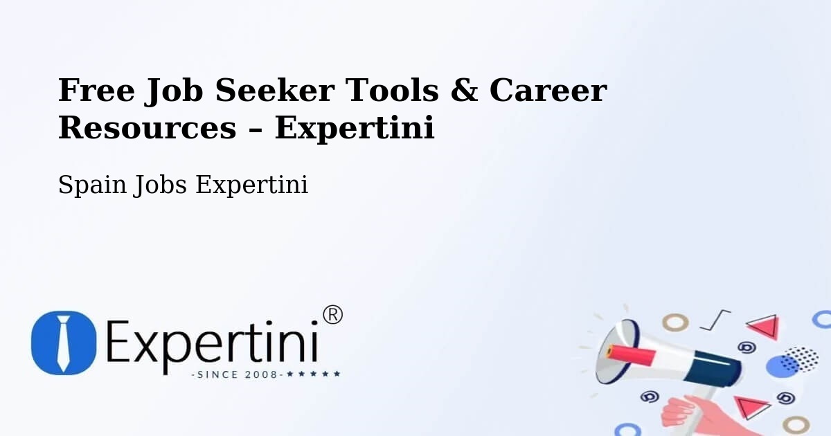 Free Job Seeker Tools & Career Resources – Erandio - Erandio, Spain Jobs Expertini