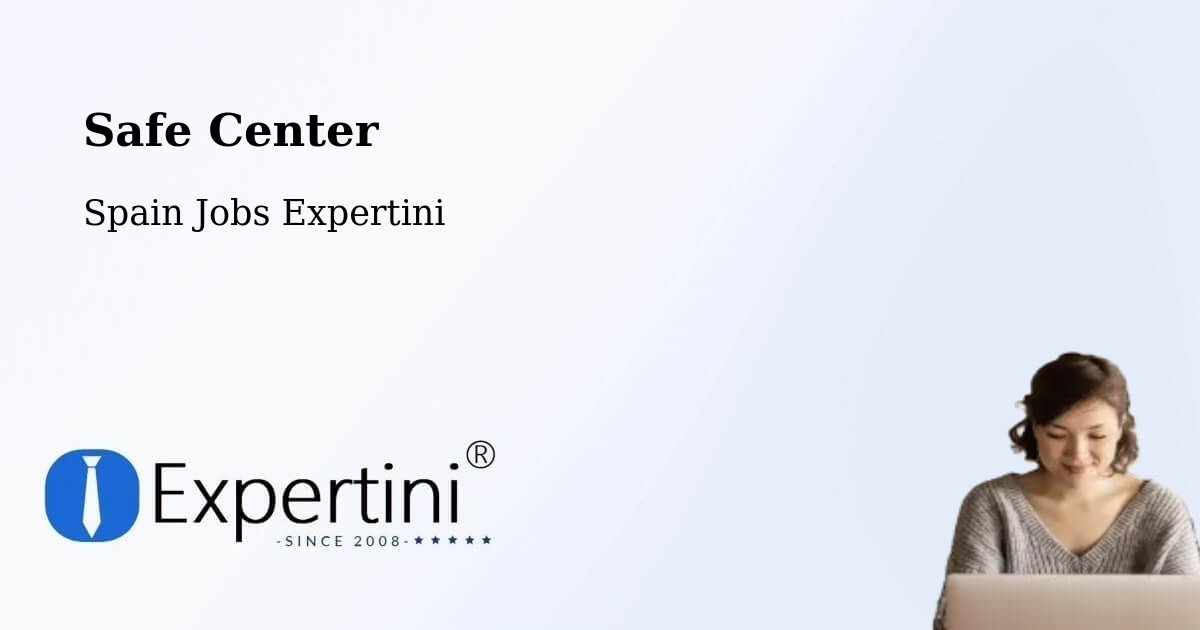 Safety Center – Erandio - Spain Jobs Expertini